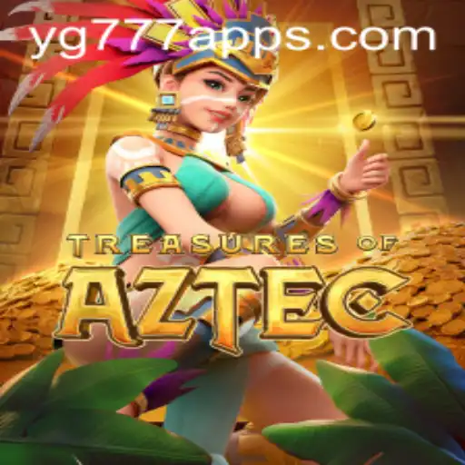 Unveiling the Mysteries of TreasuresofAztec: A Comprehensive Guide with YG777
